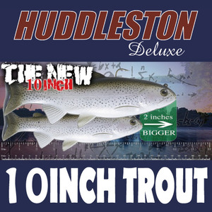 [허들스톤] 10&quot; Trout - Huddleston Deluxe